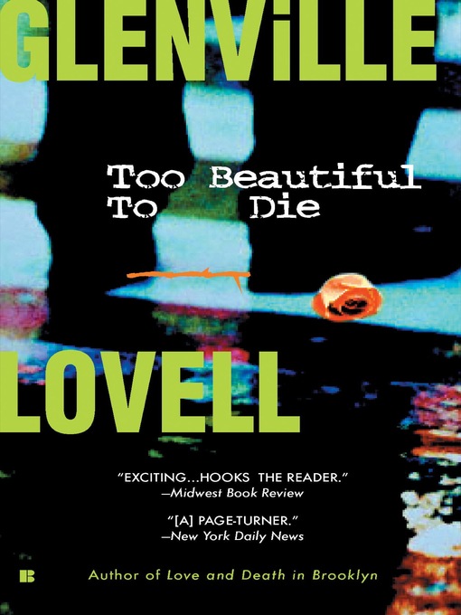 Title details for Too Beautiful to Die by Glenville Lovell - Available